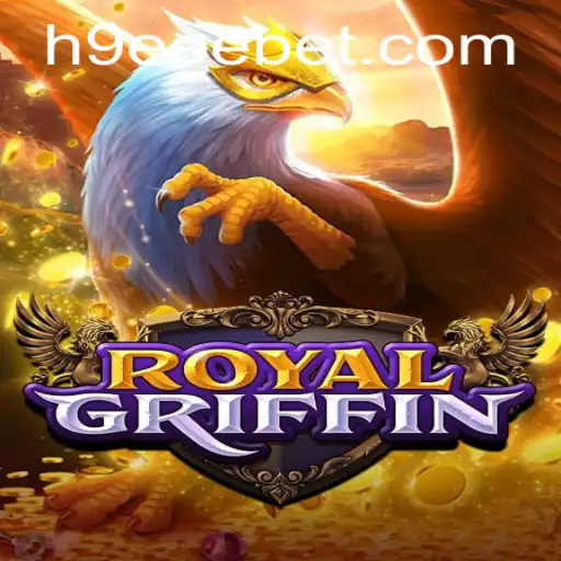 Explorando o Fascinante Mundo de RoyalGriffin: O Jogo Sensação da Plataforma 9EEEbet